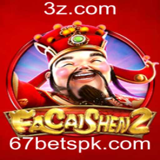Descubra FaCaiShen2: O Fascinante Mundo do 67 Bet