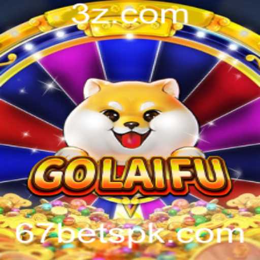 GoLaiFu: Um Mergulho no Universo do 67 Bet